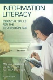 Information literacy essential skills for the information age