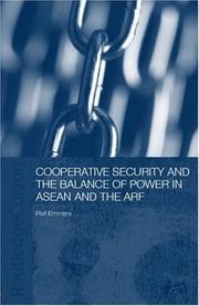 Cooperative security and the balance of power in ASEAN and ARF