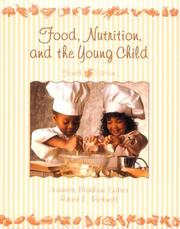 Food, nutrition, and the young child