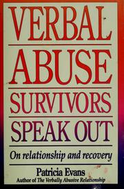 Verbal abuse survivors speak out on relationship and recovery