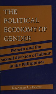 The political economy of gender women and the sexual division of labour in the Philippines