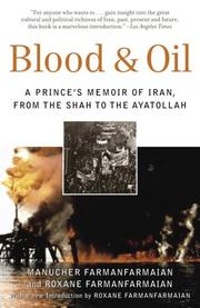 Blood and oil a prince's memoir of Iran, from the Shah to the Ayatollah