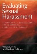 Evaluating sexual harassment psychological, social, and legal considerations in forensic examinations