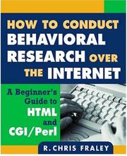 How to conduct behavioral research over the internet a beginner's guide to HTML and CGI/Perl