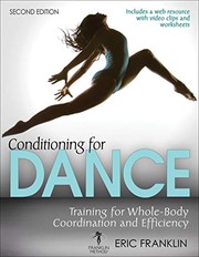 Conditioning for dance training for whole-body coordination and efficiency