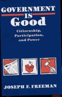 Government is good citizenship, participation and power