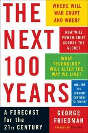 The next 100 years a forecast for the 21st century