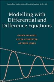 Modelling with differential and difference equations.