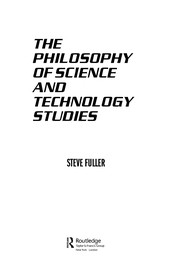 The philosophy of science and technology studies