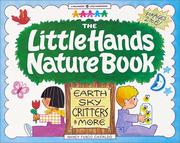 The little hands nature book earth, sky, critters & more