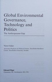 Global environmental governance, technology and politics the Anthropocene Gap