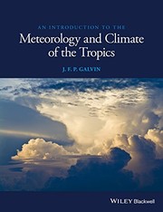 An introduction to the meteorology and climate of the tropics