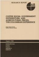 Coffee boom, government expenditure, and agricultural prices the Colombian experience