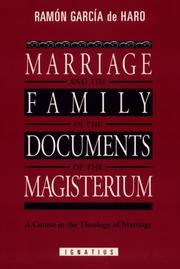 Marriage and the family in the documents of the magisterium a course in the theology of marriage