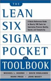The lean six sigma pocket toolbook quick reference guide to nearly 100 tools for improving process quality, speed, and complexity