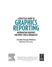 A practical guide to graphics reporting information graphics for print, web & broadcast