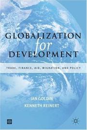 Globalization for development trade, finance, aid, migration, and policy