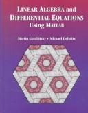Linear algebra and differential equations using MATLAB.