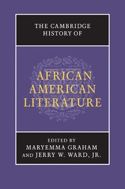 The Cambridge history of African American literature