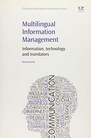 Multilingual information management information, technology and translators