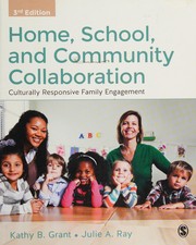 Home, school, and community collaboration culturally responsive family engagement