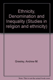 Ethnicity, denomination, and inequality