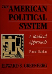 The American political system a radical approach
