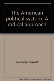 The American political system a radical approach