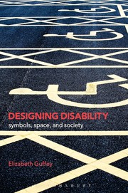Designing disability symbols, space, and society