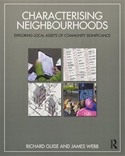 Characterising neighbourhoods exploring local assets of community significance