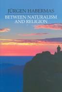 Between naturalism and religion philosophical essays