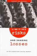Limiting risks and sharing losses in the globalized capital market