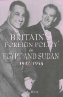 Britain's foreign policy in Egypt and Sudan, 1947-1956