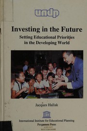 Investing in the future setting educational priorities in the Developing World