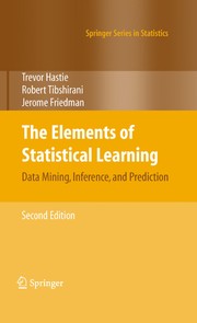The elements of statistical learning data mining, inference, and prediction