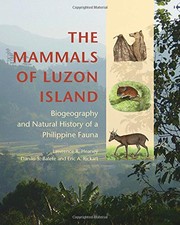 The mammals of Luzon Island biogeography and natural history of a Philippine fauna