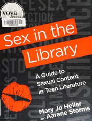 Sex in the library a guide to sexual content in teen literature