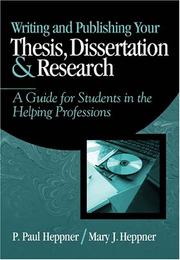 Writing and publishing your thesis, dissertation, and research a guide for students in the helping professions