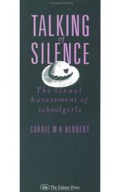 Talking of silence the sexual harassment of schoolgirls