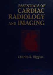 Essentials of cardiac radiology and imaging