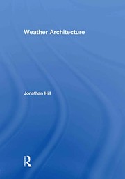 Weather architecture