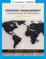 Strategic management competitiveness & globalization : concepts & cases