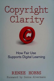 Copyright clarity how fair use supports digital learning