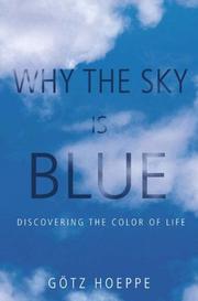 Why the sky is blue discovering the color of life