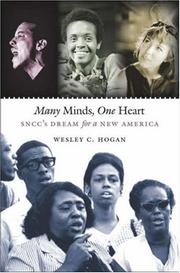Many minds, one heart SNCC's dream for a new America
