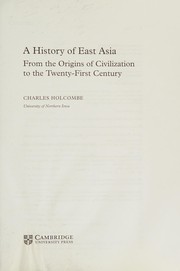 A history of East Asia from the origins of civilization to the twenty-first century