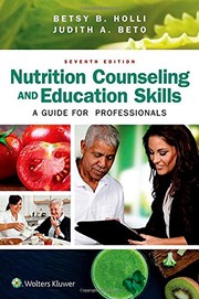 Nutrition counseling and education skills a guide for professionals