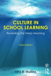 Culture in school learning revealing the deep meaning