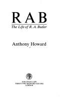 RAB the life of R.A. Butler