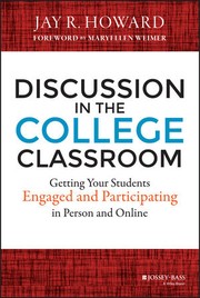Discussion in the college classroom getting your students engaged and participating in person and online